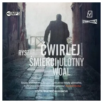CD MP3 Śmierci ulotny woal - Ćwirlej Ryszard