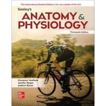 Učebnice ISE Seeley's Anatomy & Physiology - VanPutte, Cinnamon L.; Regan, Jennifer; Russo, Andrew F.