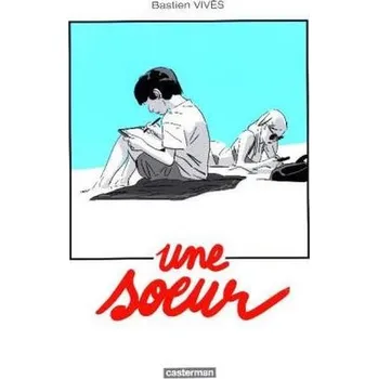 Une soeur - Vivès, Bastien