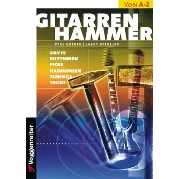 Gitarren-Hammer - Eulner, Mike