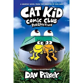 Cat Kid Comic Club 2: Perspectives (PB) - Pilkey, Dav