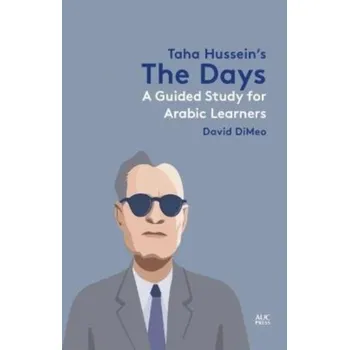 Taha Hussein's the Days - DiMeo, David
