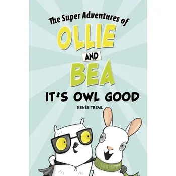 It's Owl Good - Treml, Renee