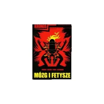 Časopis Kronos 1/2010 Mózg i fetysze - praca zbiorowa