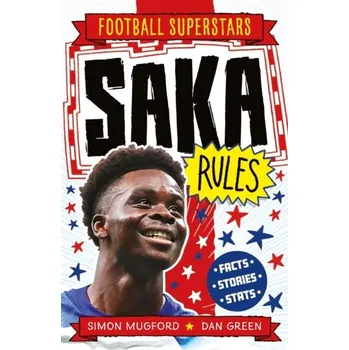 Saka Rules - Mugford, Simon