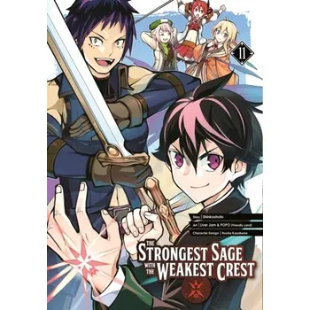 The Strongest Sage With The Weakest Crest 11 - Shinkoshoto