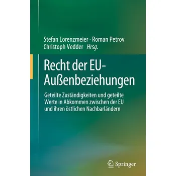Recht der EU-Außenbeziehungen - Lorenzmeier, Stefan