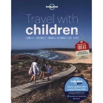 Cestování Lonely Planet Travel with Children - Caupeil, Sophie