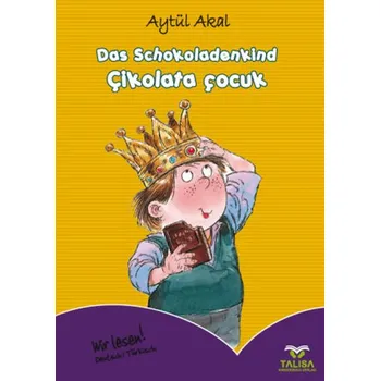 První čtění Das Schokoladenkind - Akal, Aytül