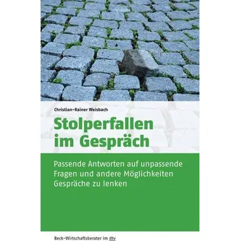Stolperfallen im Gespräch - Weisbach, Christian-Rainer