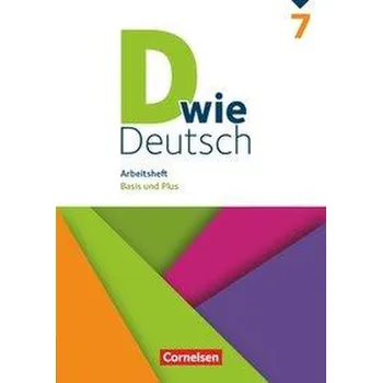 Kniha D wie Deutsch 7. Schuljahr - Arbeitsheft mit Lösungen - Burkheiser, Isabell