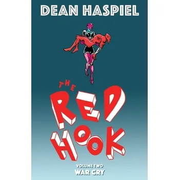 Beletrie pro dospělé The Red Hook Volume 2: War Cry - Haspiel, Dean