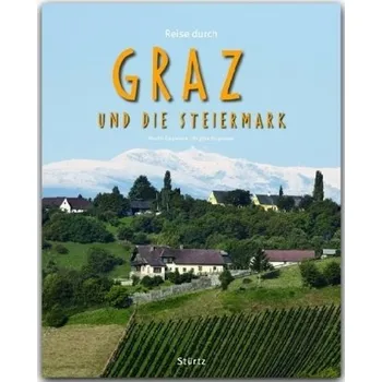 Cestování Reise durch Graz und die Steiermark - Siepmann, Martin
