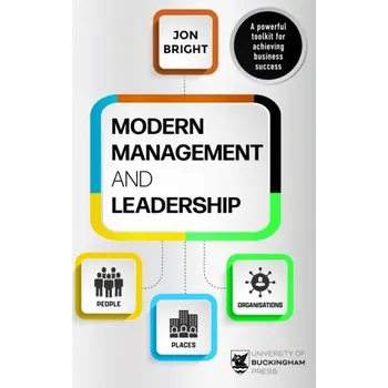 Modern Management And Leadership - Bright, Jon