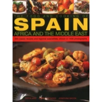 Food and Cooking of Spain, Africa and the Middle East - Aris, Pepita