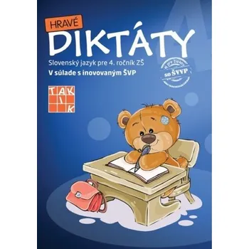 Hravé diktáty 4 - Schürgerová, Lucia Kysilková Mária