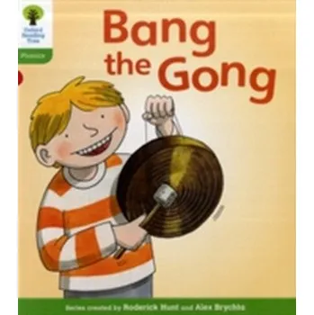 Cizí jazyk Oxford Reading Tree: Level 2: Floppy's Phonics Fiction: Bang the Gong - Roderick Hunt