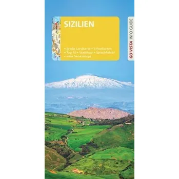 Cestování Go Vista Info Guide Reiseführer Sizilien, m. 1 Karte - Geiss, Heide Marie Karin