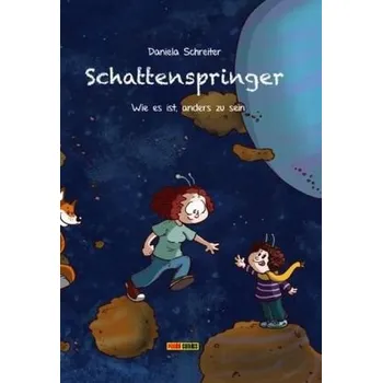 Literární biografie Schattenspringer - Wie es ist, anders zu sein - Schreiter, Daniela