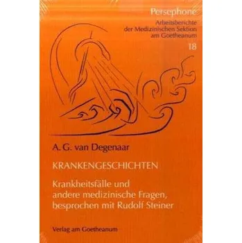 Krankengeschichten - Degenaar, A. G.