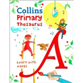 Anglický jazyk Collins Primary Thesaurus - Collins Dictionaries