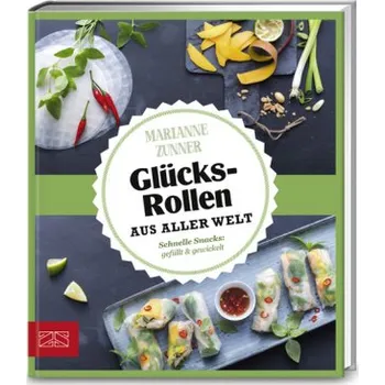 Glücksrollen aus aller Welt - Zunner, Marianne