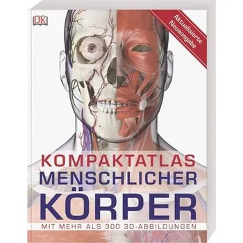 Kompaktatlas menschlicher Körper - Parker, Steve