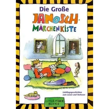 Pohádka Die Große Janosch Märchenkiste - Janosch