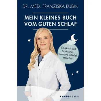 Mein kleines Buch vom guten Schlaf - Rubin, Franziska