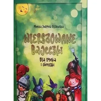 Pohádka Wierszowane bajeczki - T. M. Frazier, Monika Skowron, Justyna Yigitler,