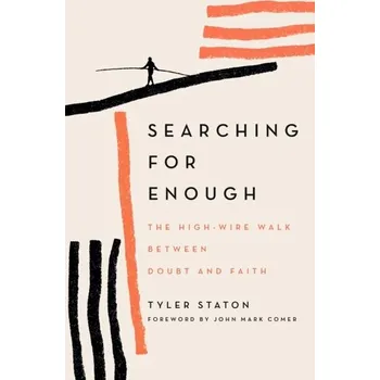 Kniha Searching for Enough - Staton, Tyler