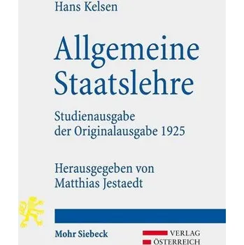 Allgemeine Staatslehre - Kelsen, Hans