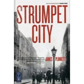 Cestování Strumpet City - Plunkett, James