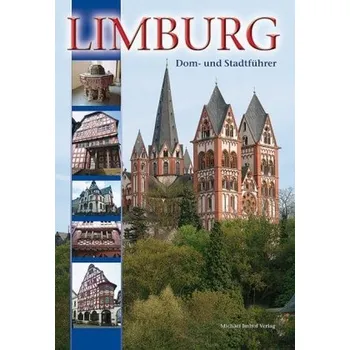 Cestování Limburg, Dom- und Stadtführer - Marten, Bettina