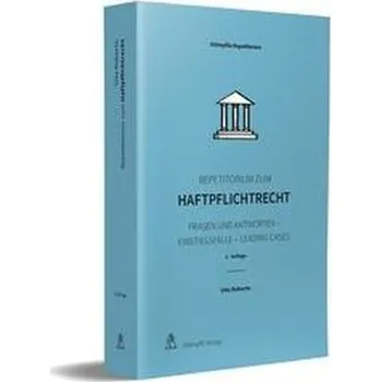 Repetitorium zum Haftpflichtrecht - Roberto, Vito