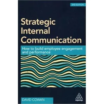 Strategic Internal Communication - Cowan, David