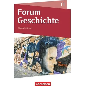 Učebnice Forum Geschichte 11. Jahrgangsstufe. Oberstufe - Bayern - Schulbuch - Jäger, Wolfgang