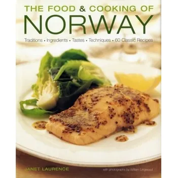 Food and Cooking of Norway - Laurence, Janet