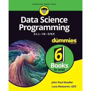 Technika Data Science Programming All-in-One For Dummies - John Mueller
