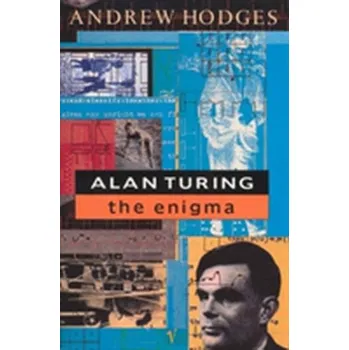 Technika Alan Turing: The Enigma - Andrew Hodges