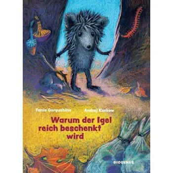 První čtění Warum der Igel reich beschenkt wird - Kurkow, Andrej