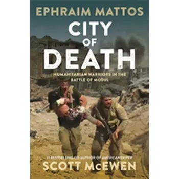 City of Death - Mattos, Ephraim; McEwen, Scott