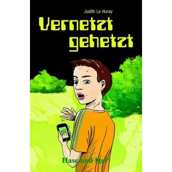 Cizí jazyk Vernetzt gehetzt - Le Huray, Judith