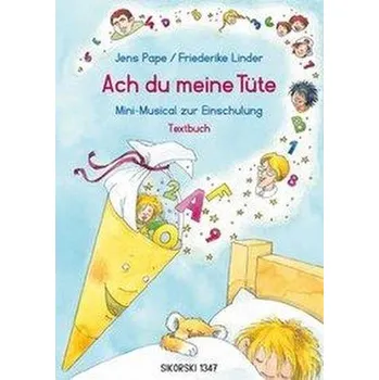 Ach du meine Tüte - Linder, Friederike