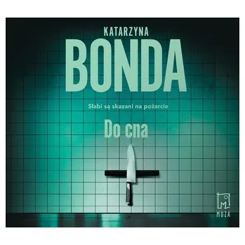 Do cna audiobook - Katarzyna Bonda