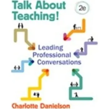 Talk About Teaching! - Danielson, Charlotte F.