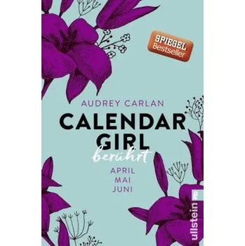 Calendar Girl - Berührt - Carlan, Audrey