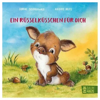 První čtění Ein Rüsselküsschen für dich - Schoenwald Sophie