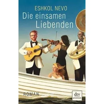Die einsamen Liebenden - Nevo, Eshkol