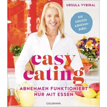 easy eating - Vybiral, Ursula [DE] (2023, Brožovaná, Goldmann TB)